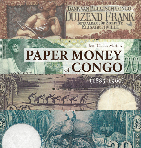Paper Money of Congo by Jean-Claude Martiny