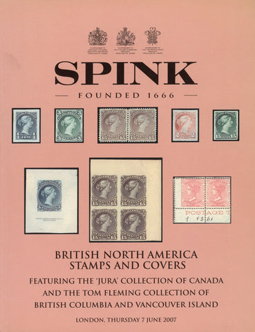 British North America Stamps and Covers: Thursday 7 June 2007 - Spink London