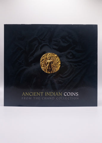 Ancient Indian Coins: from the Chand Collection