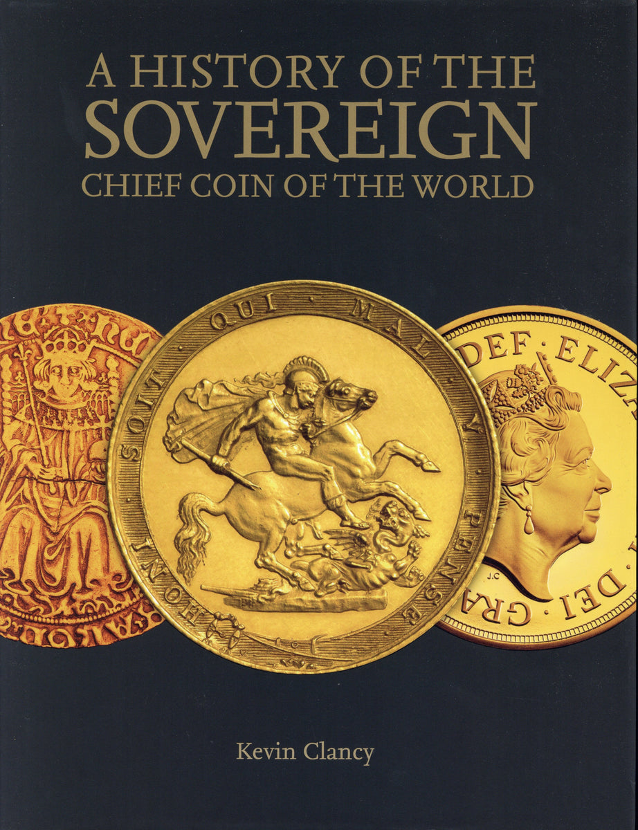 A HISTORY OF THE SOVEREIGN CHIEF COIN OF