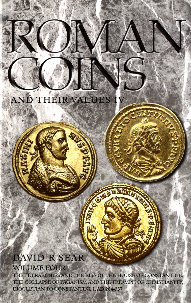 Roman Coins and Their Values Volume 4 (downloadable PDF 