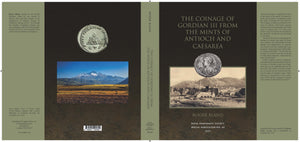 The Coinage of Gordian III from the Mints of Antioch and Caesarea | Roger Bland