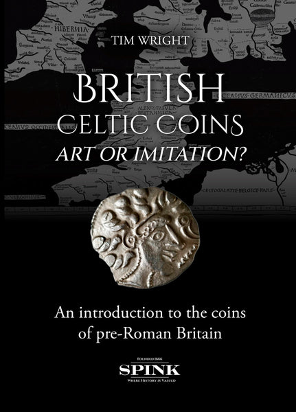 British Celtic Coins: Art or Imitation? | Tim Wright