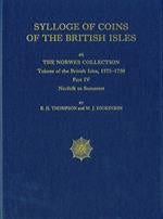 SCBI 44: The Norweb Collection Part 4: Norfolk to Somerset by Thompson, R.H. and Dickinson, M.