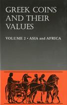 Greek Coins & Their Values Vol II: Asia & Africa by Sear, D. R.