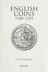 English Coins 1180-1551 by Lord Stewartby