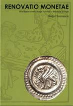 Renovatio Monetae - Bracteates and Coinage Policies in Medieval Europe by Svensson, R.