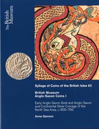 SCBI 63. British Museum Anglo-Saxon Coins I by Gannon, A.