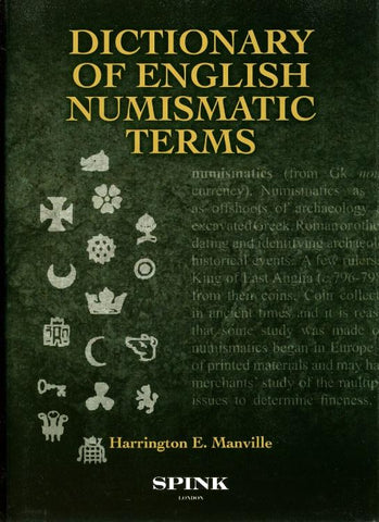 Dictionary of English Numismatic Terms, Vol. V | Harrington E. Manville