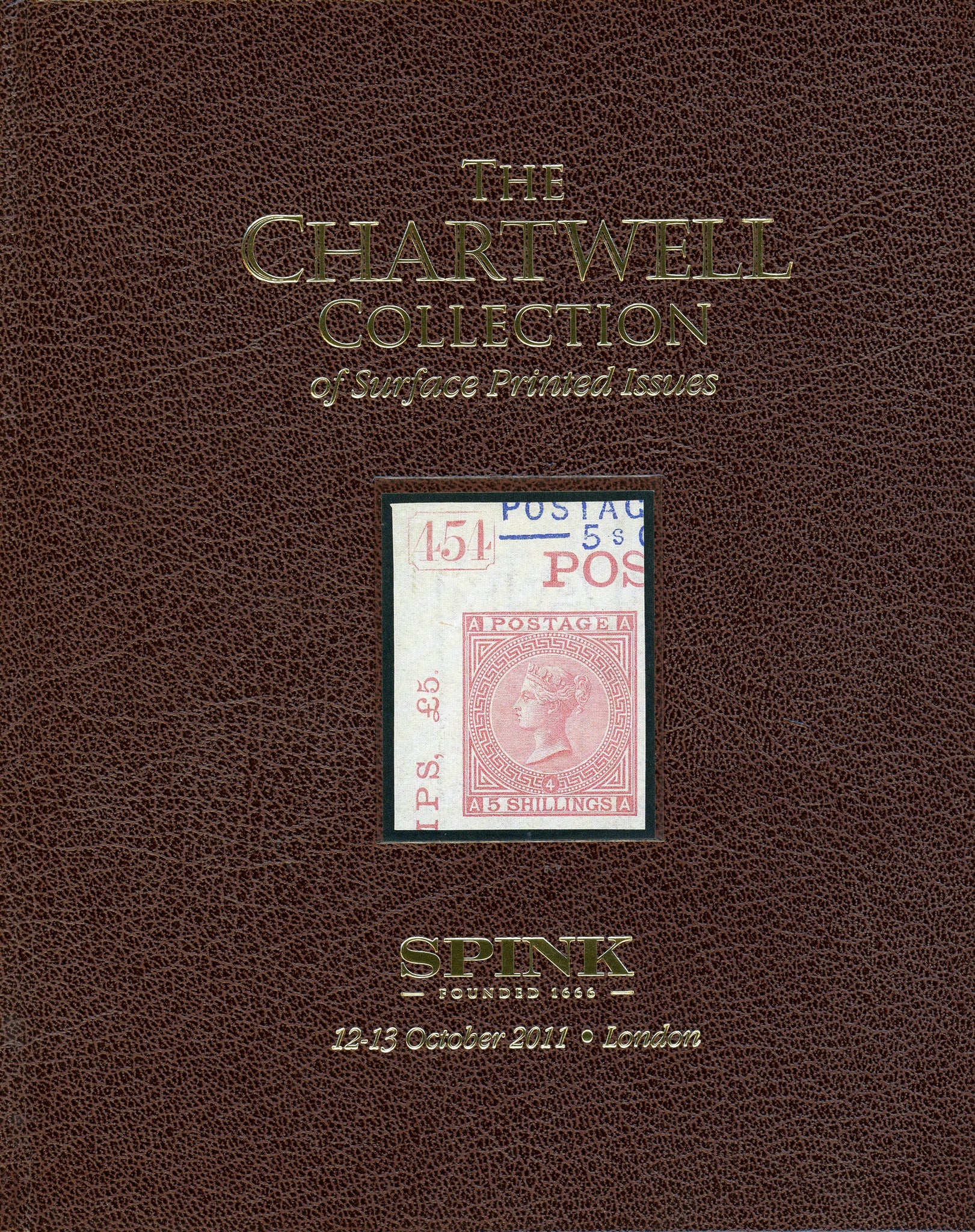 The Chartwell Collection of Surface Printed Issues Vol 3 - 12-13 October 2011 Spink London
