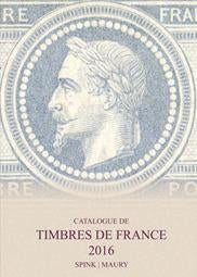 Catalogue de Timbres de France 2016 - Spink Maury
