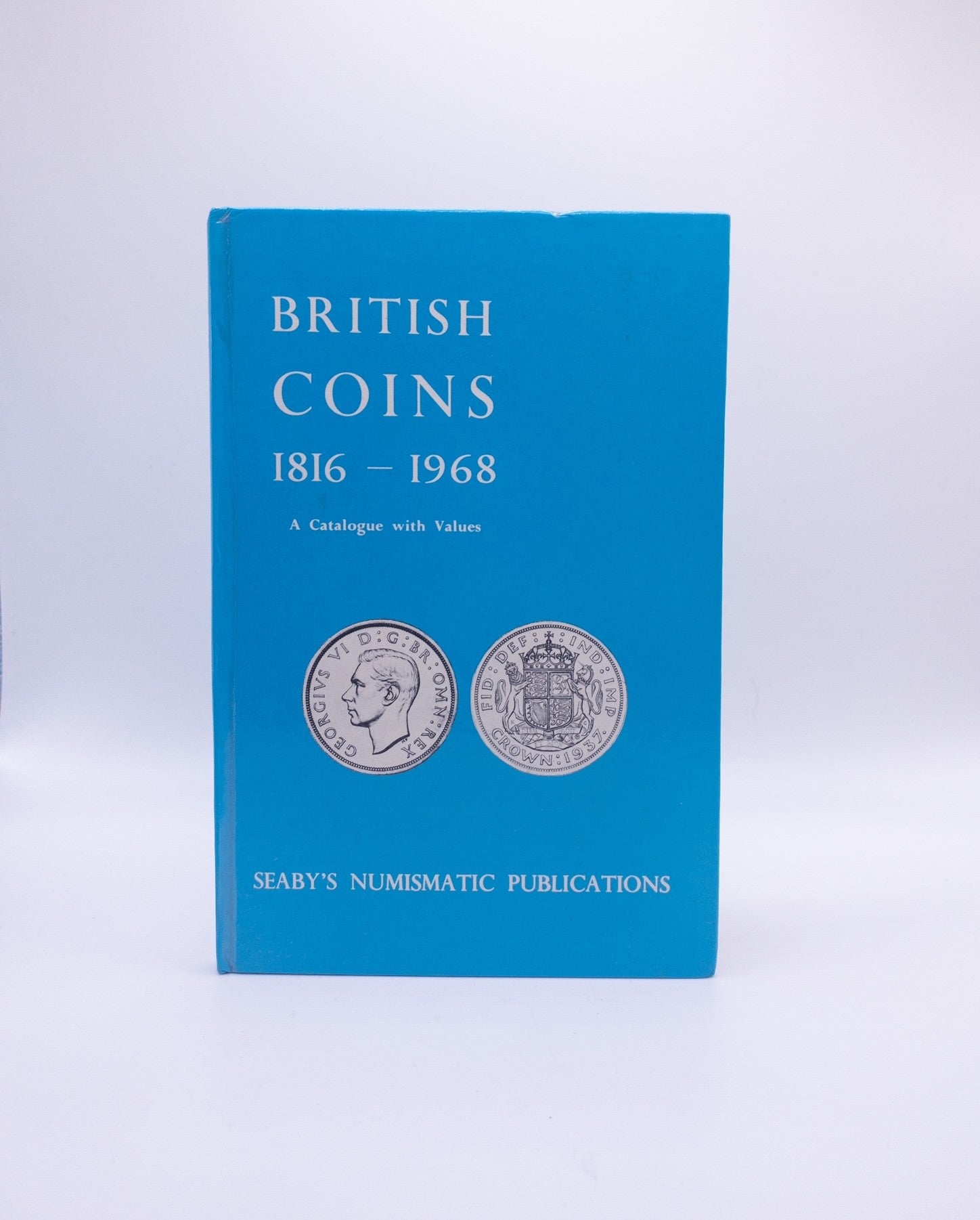 British Coins 1816-1968 | A Catalogue with Values published by B.A Seaby