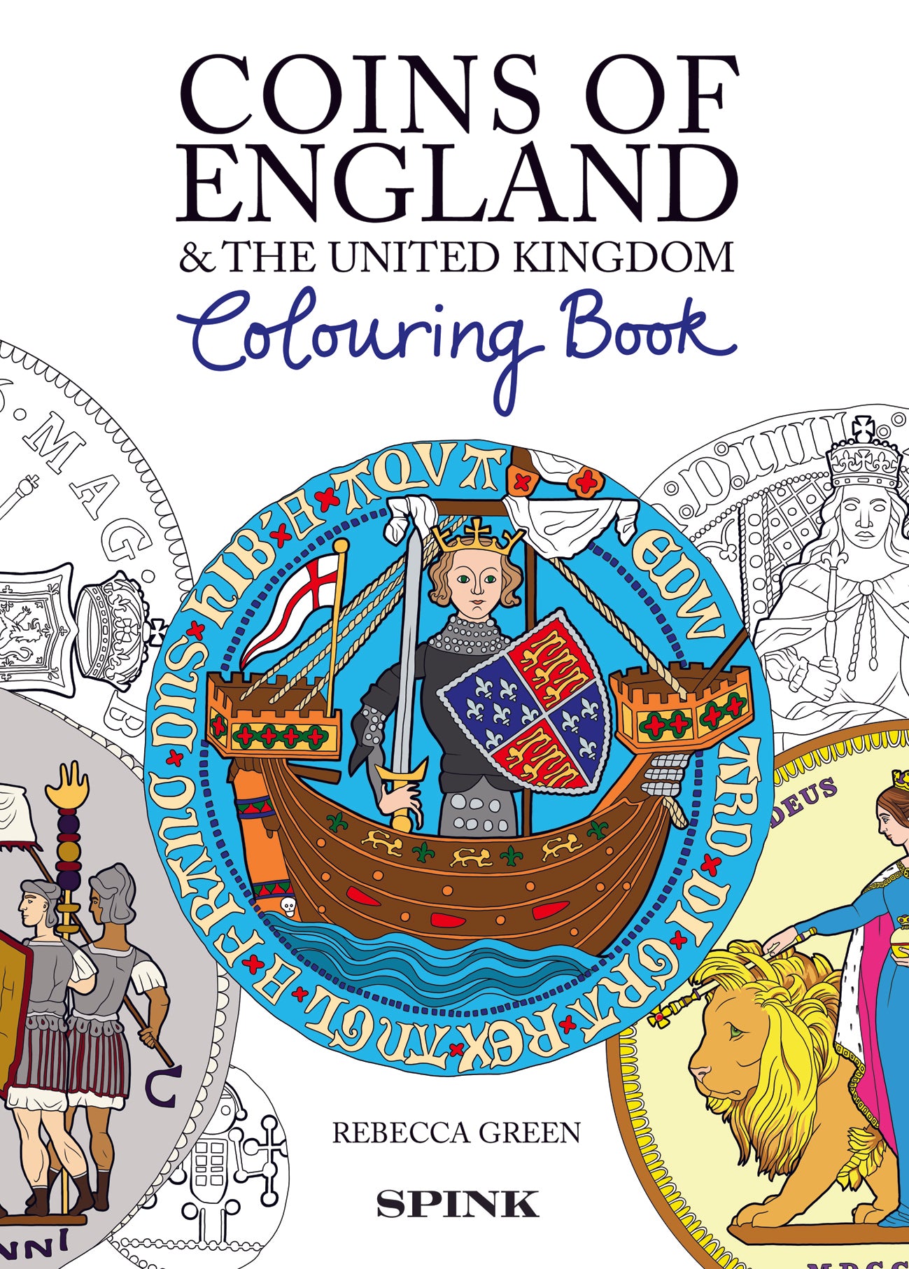 Coins of England & The United Kingdom Colouring Book by Rebecca Green