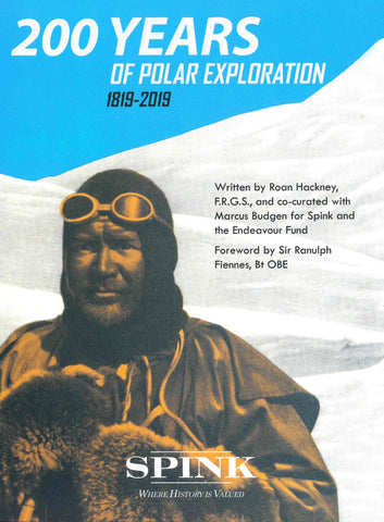 200 Years of Polar Exploration 1819-2019 Catalogue by Roan Hackney