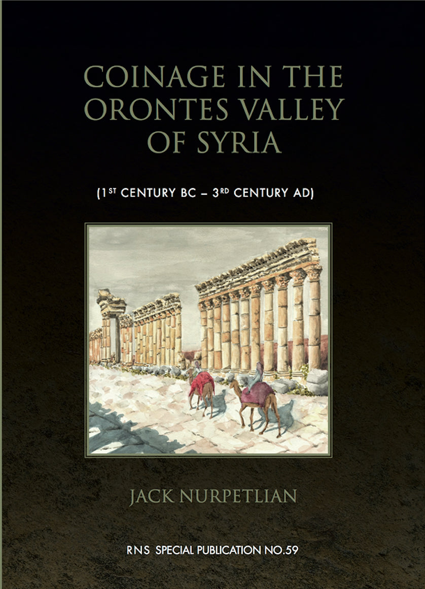 Coinage in the Orontes Valley of Syria (1st century BC – 3rd century AD)