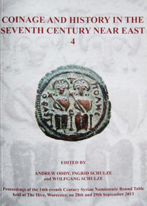 Coinage and History in the Seventh Century Near East 4