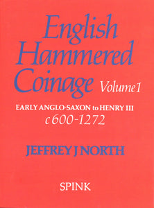 English Hammered Coinage Volume 1: Early Anglo-Saxon to Henry 111 (downloadable PDF)