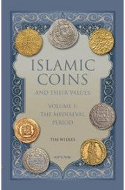 Islamic Coins and Their Values Volume 1: The Mediaeval Period (downloadable PDF)
