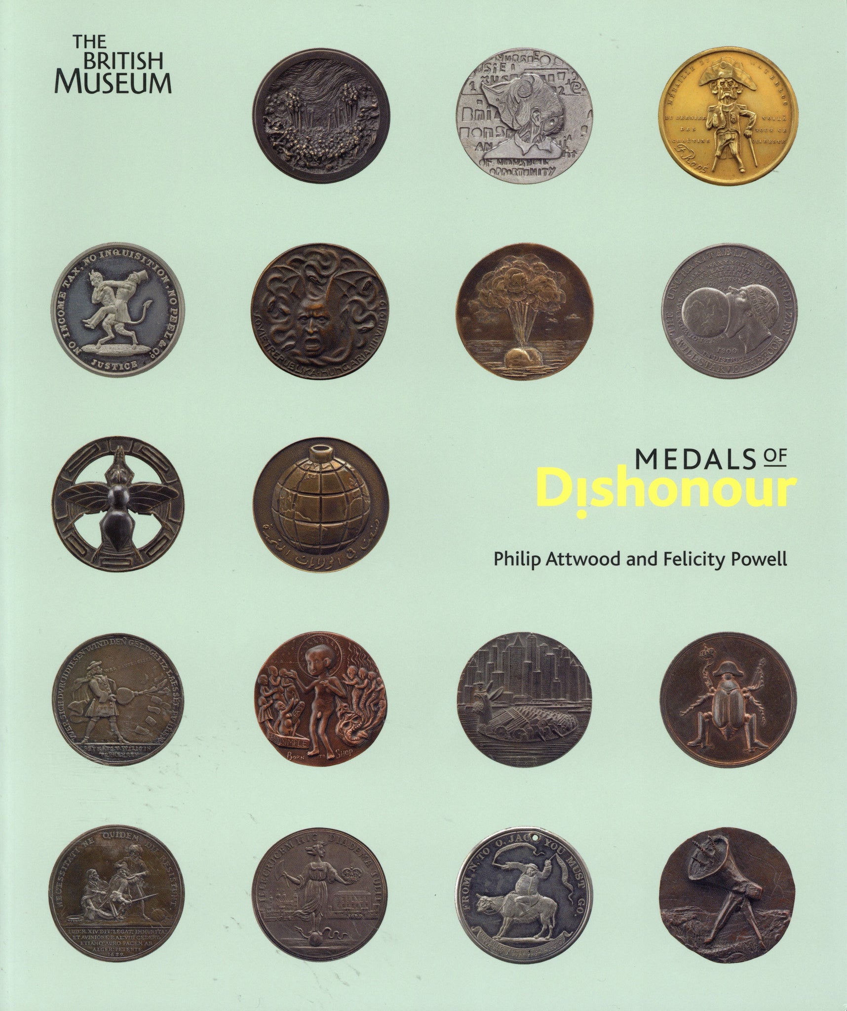 Medals of Dishonour by Attwood, P & Powell, F.