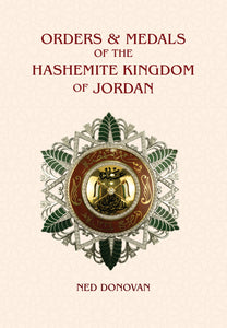 Orders & Medals of the Hashemite Kingdom of Jordan (downloadable PDF)