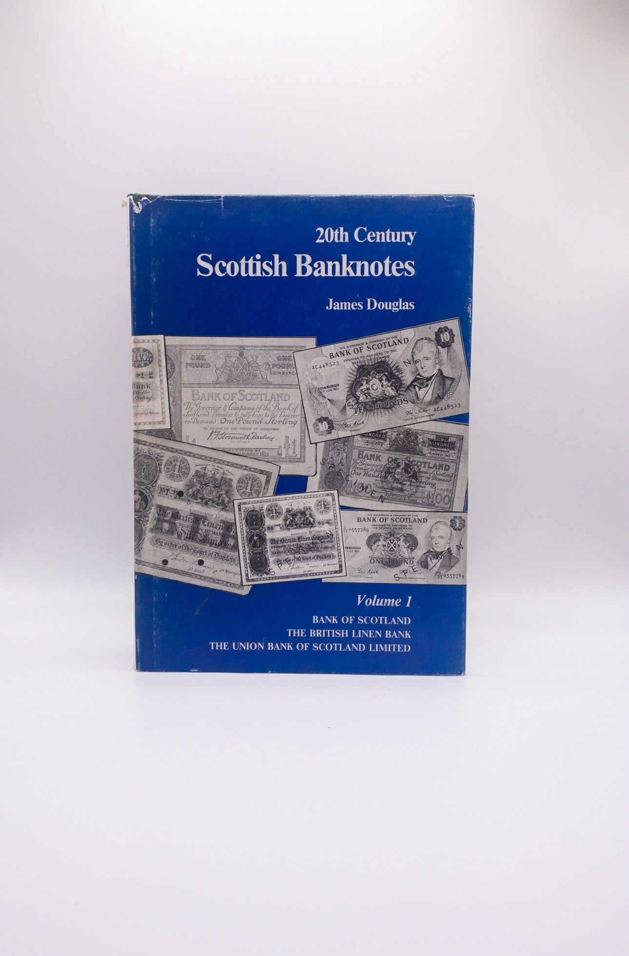 20th Century Scottish Banknotes by James Douglas