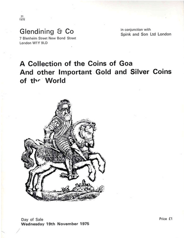 A Collection of the Coins of Goa And other Important Gold and Silver Coins of the World