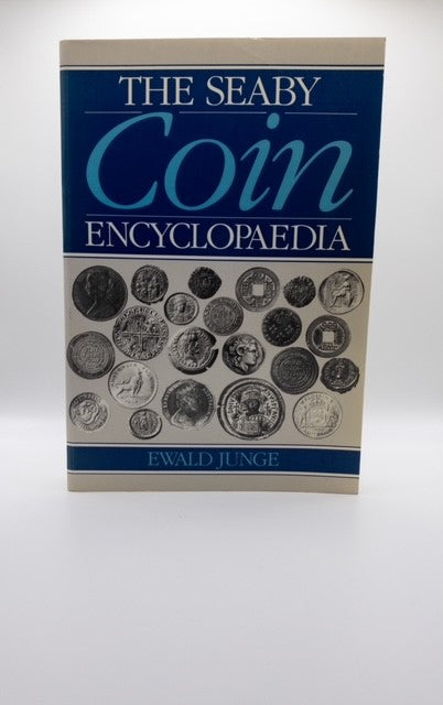 The Seaby Coin Encyclopaedia by Ewald Junge