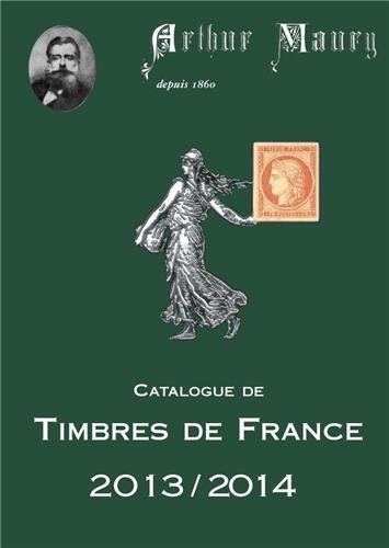 Catalogue de Timbres de France 2013 - 2014
